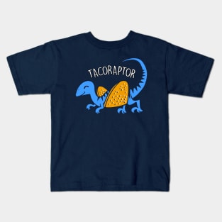 Tacoraptor Cute Funny Dinosaur Taco Gift For Taco Lovers Kids T-Shirt